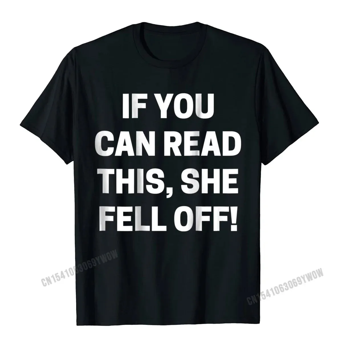 If You Can Read This She Fell Off Motorcycle T-Shirt