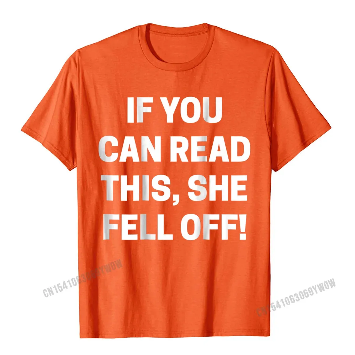 If You Can Read This She Fell Off Motorcycle T-Shirt