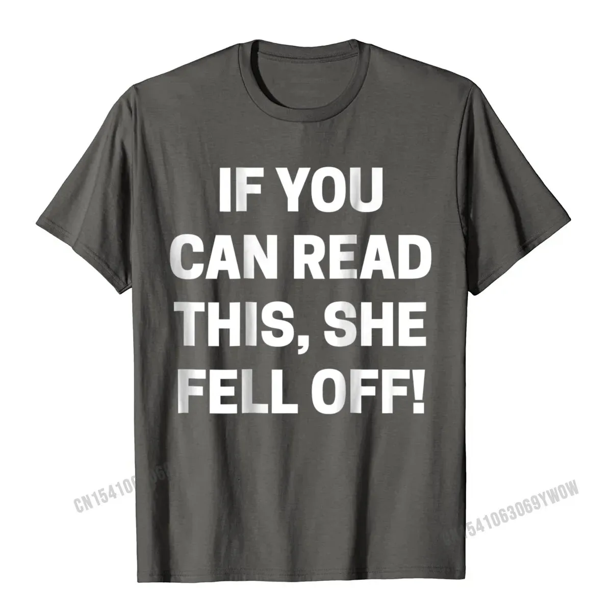 If You Can Read This She Fell Off Motorcycle T-Shirt